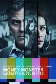 Money Monster – L’altra faccia del denaro
