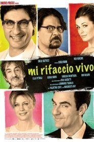 Mi rifaccio vivo