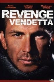 Revenge – Vendetta