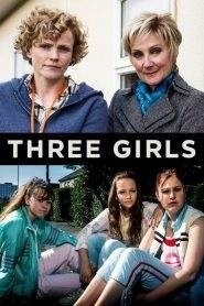 Three Girls: Stagione 1