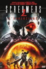 Screamers 2 – L’evoluzione