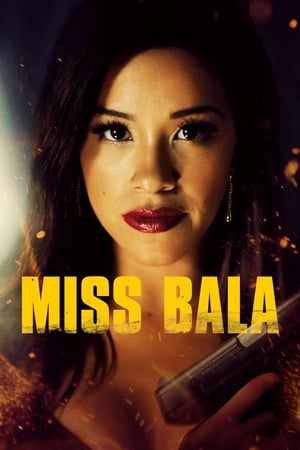 Miss Bala – Sola contro tutti