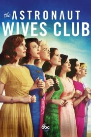 The Astronaut Wives Club stagione 1
