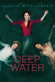Deep Water stagione 1