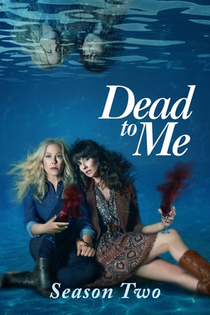 Dead to me – Amiche per la morte stagione 2
