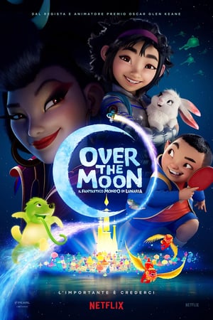 Over the Moon – Il fantastico mondo di Lunaria