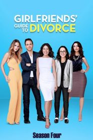 Girlfriends’ Guide to Divorce: Stagione 4