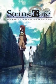 Steins;Gate: The Movie – Load Region of Déjà Vu