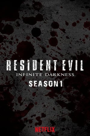 RESIDENT EVIL: Infinite Darkness stagione 1