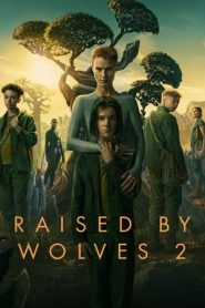 Raised by Wolves – Una Nuova Umanità stagione 2