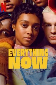 Everything Now stagione 1