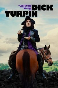 Le avventure senza capo né coda di Dick Turpin stagione 1