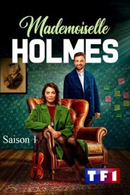 Mademoiselle Holmes stagione 1