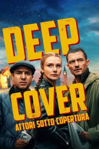 Deep Cover – Attori sotto copertura