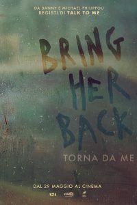 Bring Her Back – Torna da me