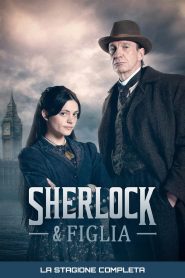 Sherlock & Figlia stagione 1