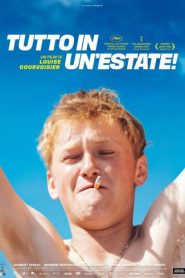 Tutto in un’estate!