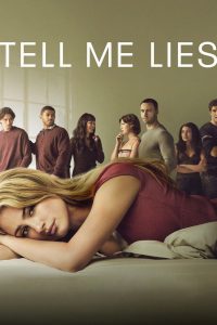 Tell Me Lies stagione 3
