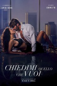 Chiedimi quello che vuoi