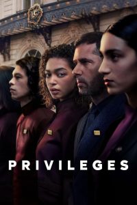 Privilèges stagione 1