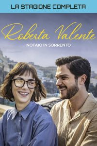 Roberta Valente – Notaio in Sorrento stagione 1