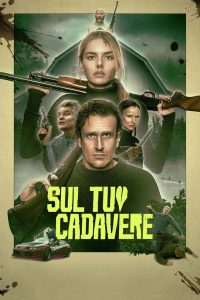 Sul tuo cadavere